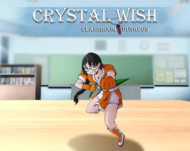 Crystal Wish - Classroom Dungeon